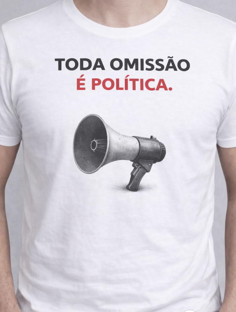 Camiseta Toda omissão é política — produto